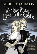 Cover of We Have Always Lived in the Castle