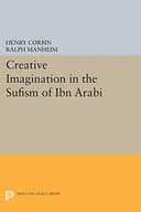 Cover of Creative Imagination in the Sufism of Ibn Arabi