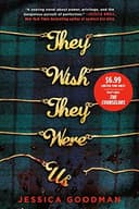 Cover of They Wish They Were Us