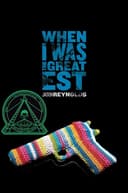 Cover of When I Was the Greatest