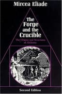 Cover of The Forge and the Crucible