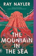 Cover of The Mountain in the Sea
