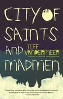Cover of City of Saints and Madmen