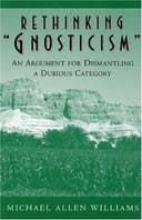 Cover of Rethinking Gnosticism