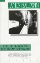 Cover of Tell Me How Long the Train’s Been Gone