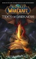 Cover of Warcraft: World of Warcraft: Tides of Darkness