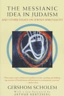 Cover of The Messianic Idea in Judaism