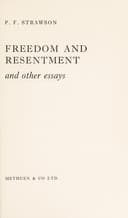 Cover of Freedom and Resentment and Other Essays