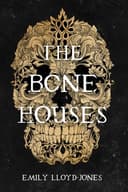 Cover of The Bone Houses