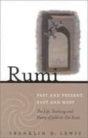 Cover of Rumi: Past and Present, East and West