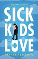 Cover of Sick Kids in Love